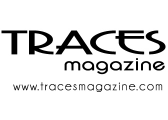 TRACES MAGAZINE TRACES MAGAZINE